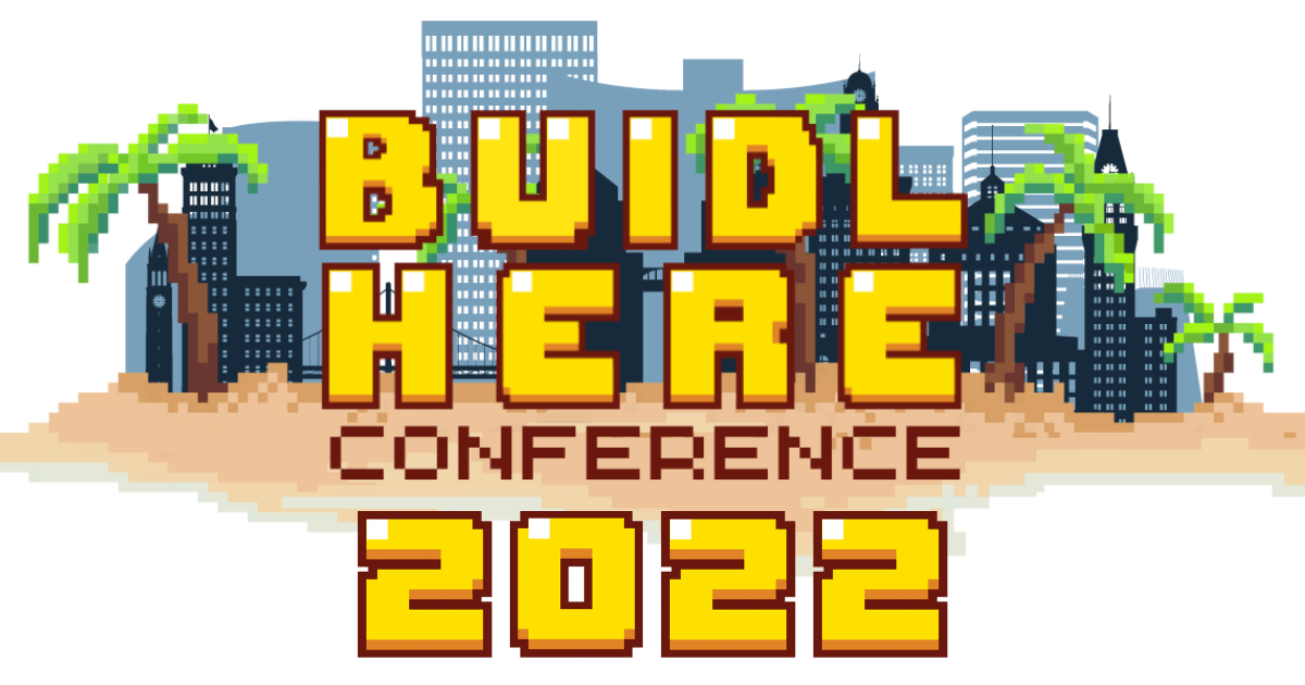 BUIDLHEREComference2022 1200X630 (1)
